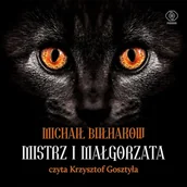 Audiobooki - literatura piękna - Mistrz i Małgorzata Michaił Bułhakow - miniaturka - grafika 1