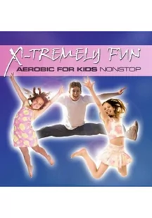 X-Tremely Fun - Aerobic for Kids Nonstop CD - Książki o muzyce - miniaturka - grafika 1