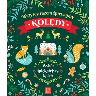 Wszyscy razem śpiewamy kolędy Nowa - Książki o muzyce - miniaturka - grafika 1