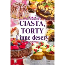 Arti Ciasta torty i inne desery - Opracowanie zbiorowe - Ciasta, desery, wypieki - miniaturka - grafika 2
