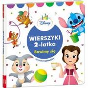 Powieści i opowiadania - Kozłowska Urszula Disney Wierszyki 2 latka Bawimy się - miniaturka - grafika 1