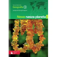 Podręczniki dla gimnazjum - PWN Tomasz Majchrzak Nowa nasza planeta. Klasa 3. Podręcznik - miniaturka - grafika 1