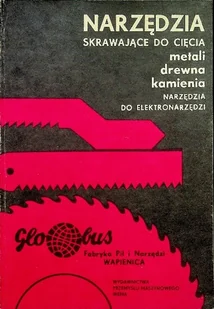 Narzędzia skrawające do cięcia metali drewna kamienia - Technika - miniaturka - grafika 1