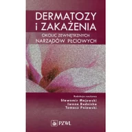 Książki medyczne - Dermatozy i zakażenia okolic zewnętrznych narządów płciowych - miniaturka - grafika 1