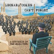  Can`t Forget A Souvenir Of The Grand Tour Leonard Cohen Płyta CD)