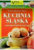 Książki kucharskie - Kuchnia śląska z przyprawami leczącymi - miniaturka - grafika 1