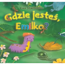 Skrzat Gdzie jesteś Emilko$713 - Ewa Stadtmuller - Baśnie, bajki, legendy - miniaturka - grafika 1