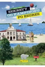 Sekrety od Kampinosu do Zegrze - Paweł Górski - Historia świata - miniaturka - grafika 1