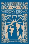 Fantasy - Strzał w operze. Wiedźmy Kijowa. Tom 2 - miniaturka - grafika 1