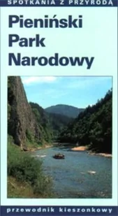 Pieniński Park Narodowy - Przewodniki - miniaturka - grafika 1