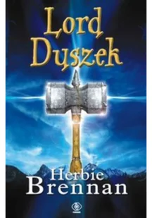 Lord duszek. Kroniki Wojen Duszków. Tom 4 - Fantasy - miniaturka - grafika 2