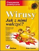 Bezpieczeństwo - Wirusy. Jak z nimi walczyć? Ćwiczenia praktyczne - miniaturka - grafika 1