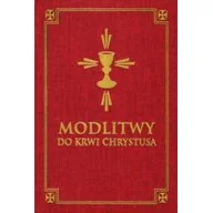 Religia i religioznawstwo - Modlitwy do Krwi Chrystusa - miniaturka - grafika 1