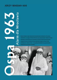 Kos Jerzy Bogdan Ospa 1963 Alarm dla Wrocławia - dostępny od ręki, natychmiastowa wysyłka - Obcojęzyczna literatura faktu i reportaż - miniaturka - grafika 1