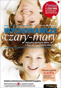 Wychowawcze czary-mary. Odzyskaj spokój w domu i ciesz się z posiadania dziecka - E-booki - nauka - miniaturka - grafika 1