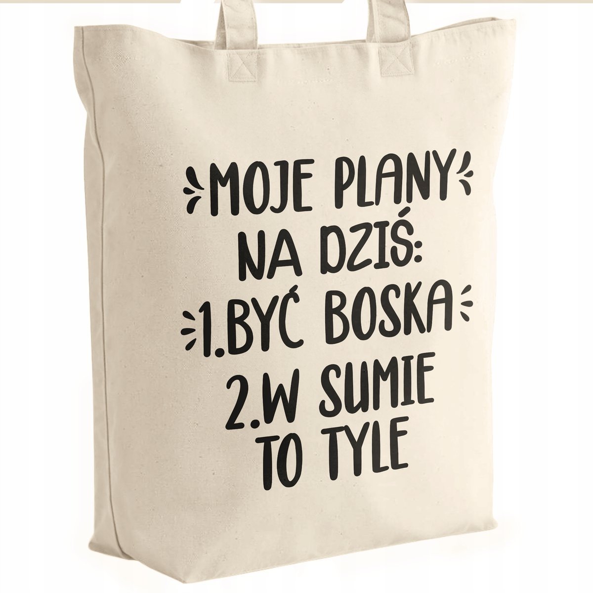Torba bawełniana premium prezent na Dzień Kobiet Moje Plany Być Boska