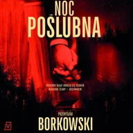 Audiobooki - kryminał, sensacja, thriller - Noc poślubna - miniaturka - grafika 1