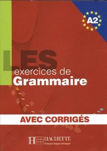 Les 500 Exercices de Grammaire A2 avec corriges - Podręczniki dla liceum - miniaturka - grafika 1