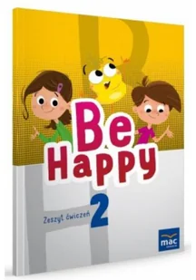 Be Happy! 2 Zeszyt ćwiczeń - Książki do nauki języka angielskiego - miniaturka - grafika 2