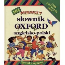 Delta W-Z Oficyna Wydawnicza Mój pierwszy słownik oxford - angielsko-polski 1500 - Praca zbiorowa - Słowniki języków obcych - miniaturka - grafika 1