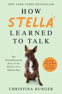 How Stella Learned to Talk - Biografie obcojęzyczne How Stella Learned to Talk - Biografie obcojęzyczne - miniaturka - grafika 1