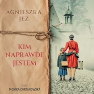 Audiobooki - literatura popularnonaukowa - Kim naprawdę jestem Agnieszka Jeż - miniaturka - grafika 1