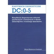 Psychologia - Klasyfikacja diagnostyczna DC: 0-5 - miniaturka - grafika 1