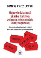 Prawo - Odpowiedzialność Skarbu Państwa związana z działalnością Służby Więziennej - Tomasz Przesławski - miniaturka - grafika 1