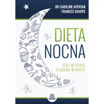 Dieta nocna - Caroline Apovian, Frances Sharpe - Diety, zdrowe żywienie - miniaturka - grafika 1