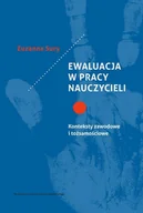 Filozofia i socjologia - Wydawnictwo Uniwersytetu Jagiellońskiego Ewaluacja w pracy nauczycieli. Konteksty zawodowe i tożsamościowe Sury Zuzanna - miniaturka - grafika 1