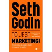Biznes - MT Biznes To jest marketing! - Seth Godin - miniaturka - grafika 1