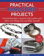 Pozostałe książki - Practical Paracord Projects: Survival Bracelets, Lanyards, Dog Leashes, and Other Cool Things You Can Make Yourself - miniaturka - grafika 1