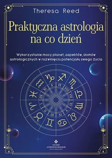 praktyczna astrologia na co dzień - Ezoteryka - miniaturka - grafika 1