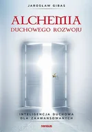 E-booki - poradniki - Alchemia duchowego rozwoju. Inteligencja duchowa dla zaawansowanych - miniaturka - grafika 1