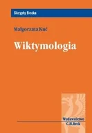 Podręczniki dla szkół wyższych - Wiktymologia - Małgorzata Kuć - miniaturka - grafika 1