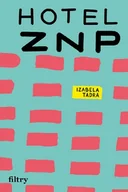 Opowiadania - Hotel ZNP - miniaturka - grafika 1