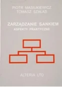 Ekonomia - Zarządzanie bankiem aspekty praktyczne - miniaturka - grafika 1