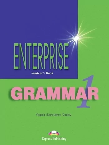 Express Publishing Enterprise 1 Grammar Students Book Jenny Dooley Virginia Evans