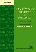 Książki do nauki języka niemieckiego - Wydawnictwo Lekarskie PZWL Praktyczny niemiecki dla położnych - Herzig Agnieszka - miniaturka - grafika 1