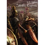 Militaria i wojskowość - Dixon Karen R., Suothern Pat Żołnierz rzymski - miniaturka - grafika 1