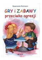 Pedagogika i dydaktyka - Gry i zabawy przeciwko agresji - miniaturka - grafika 1