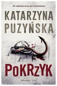 Kryminały - Pokrzyk. Lipowo. Tom 11 Duże Litery - Katarzyna Puzyńska - książka - miniaturka - grafika 1