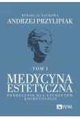 Książki medyczne - Medycyna estetyczna. Podręcznik dla studentów kosmetologii. Tom 1 - miniaturka - grafika 1