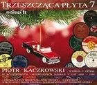 Składanki muzyczne - Piotr Kaczkowski Trzeszcząca płyta 7 Digipack) - miniaturka - grafika 1