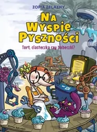 Komiksy dla dzieci - Na Wyspie Pyszności. Tort, ciasteczka czy babeczki? Tom 1 - miniaturka - grafika 1