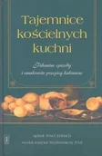 Książki kucharskie - Tajemnice kościelnych kuchni - miniaturka - grafika 1
