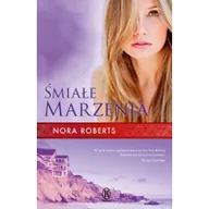 Powieści - Roberts Nora |miałe marzenia - miniaturka - grafika 1