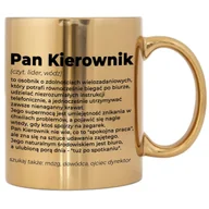 Kubki - KUBEK ZŁOTY PREZENT DLA SZEFA PRZEŁOŻONEGO PAN KIEROWNIK DEFINICJA WZORY - miniaturka - grafika 1