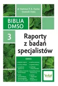 Poradniki hobbystyczne - Biblia DMSO tom 3. Raporty z badań specjalistów - miniaturka - grafika 1