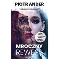 Powieści sensacyjne - Mroczny Rewers Piotr Ander - miniaturka - grafika 1